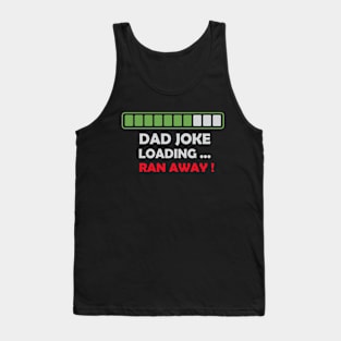 Dad jock loading, run away Tank Top